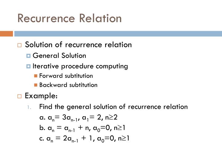 PPT CHAPTER TWO RECURRENCE RELATION PowerPoint Presentation ID 2401165