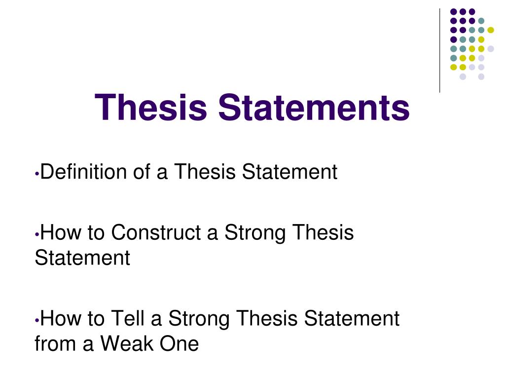 components of a strong thesis statement gcu