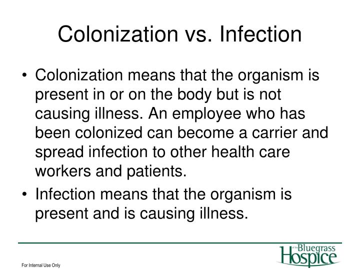 colonization infection