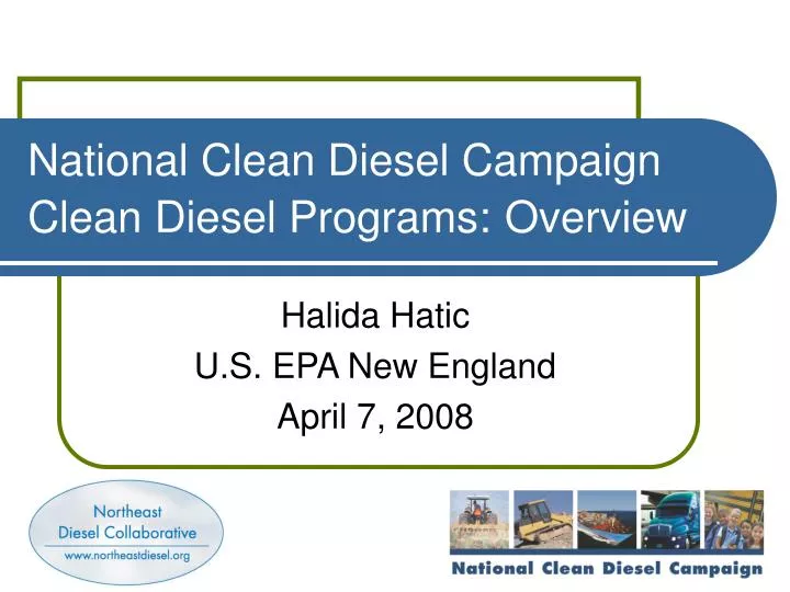 PPT National Clean Diesel Campaign Clean Diesel Programs Overview 