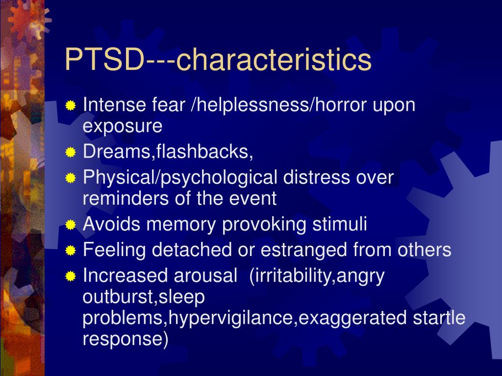 characteristics of ptsd