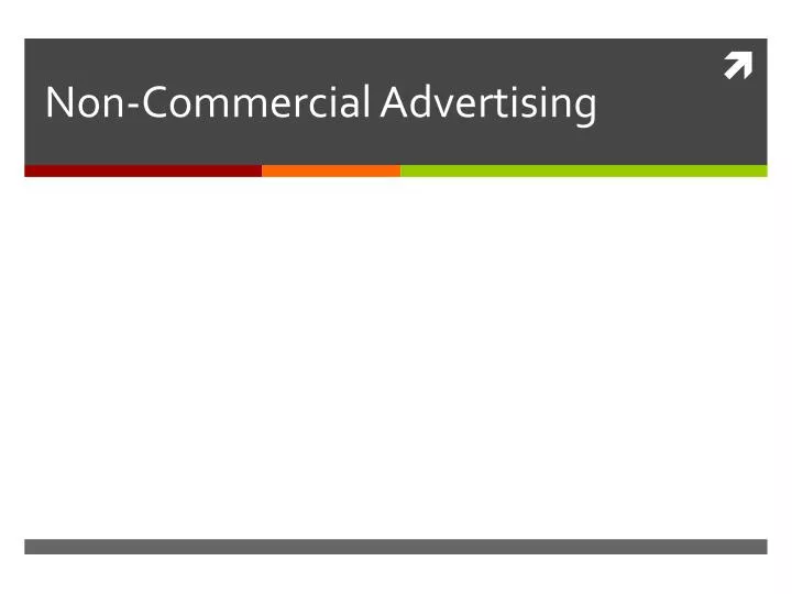 PPT Non Commercial Advertising PowerPoint Presentation Free Download ppt-non-commercial-advertising-powerpoint-presentation-free-download