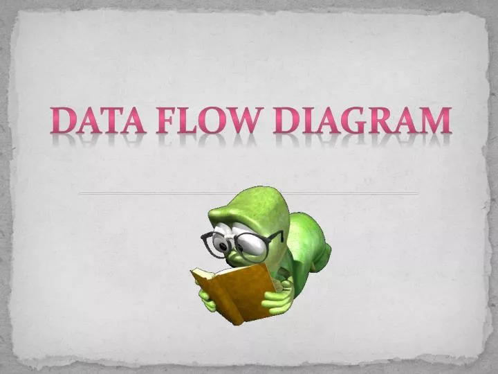 PPT - DATA FLOW DIAGRAM PowerPoint Presentation, free download - ID:2404266