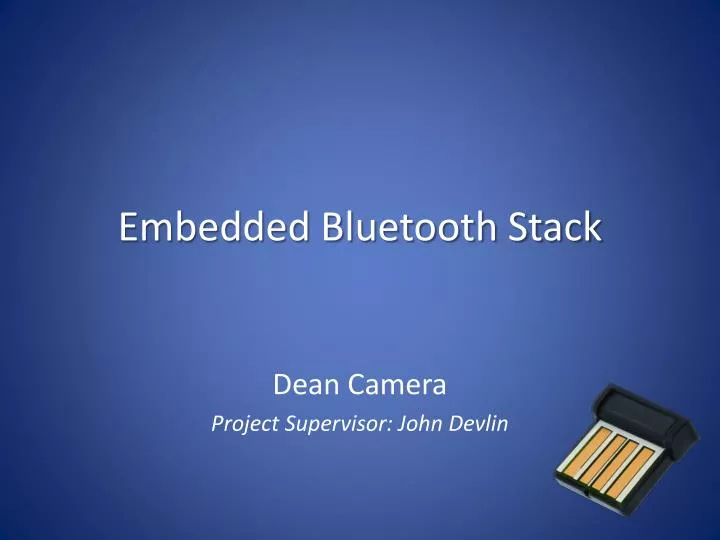 Embedded Bluetooth Stack – Embedded Bluetooth and Wi-Fi protocol stack ...