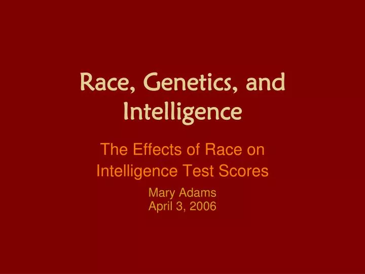 PPT Race, and Intelligence PowerPoint Presentation, free
