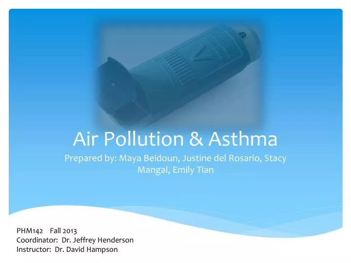 PPT Air Pollution & Asthma PowerPoint Presentation, free download