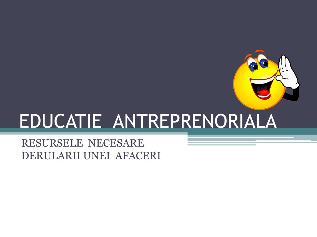 Ppt Educatie Antreprenoriala Powerpoint Presentation Free
