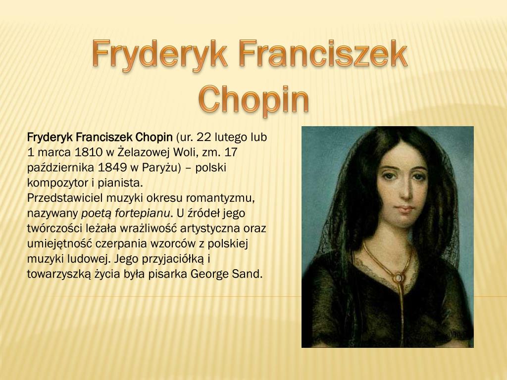 Notatka Na Temat Fryderyka Chopina PPT - Fryderyk Chopin PowerPoint Presentation, free download - ID:2409431