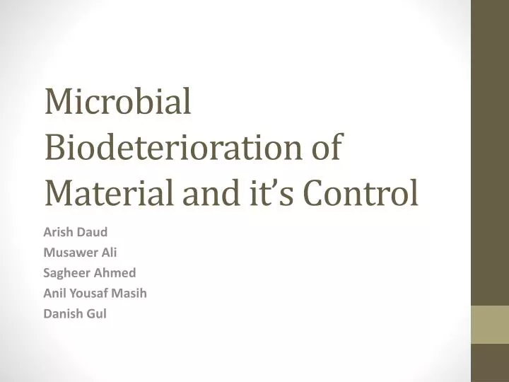 microbial biodeterioration of material and it s control n.