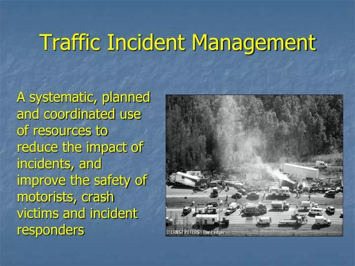 traffic incident management n.