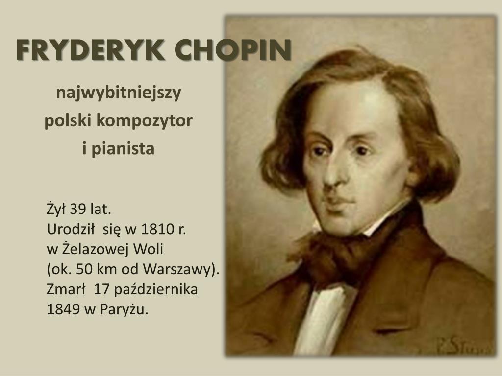 PPT - najwybitniejszy polski kompozytor i pianista PowerPoint Presentation  - ID:2411819