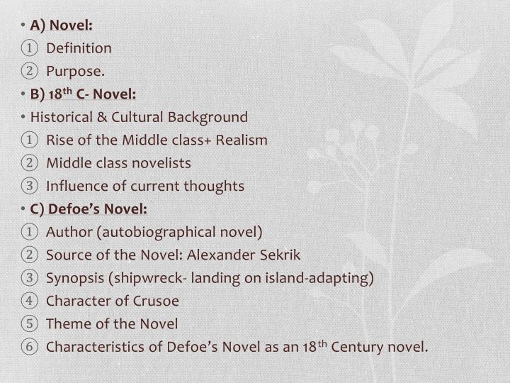 PPT A) Novel Definition Purpose. B) 18 th C Novel Historical