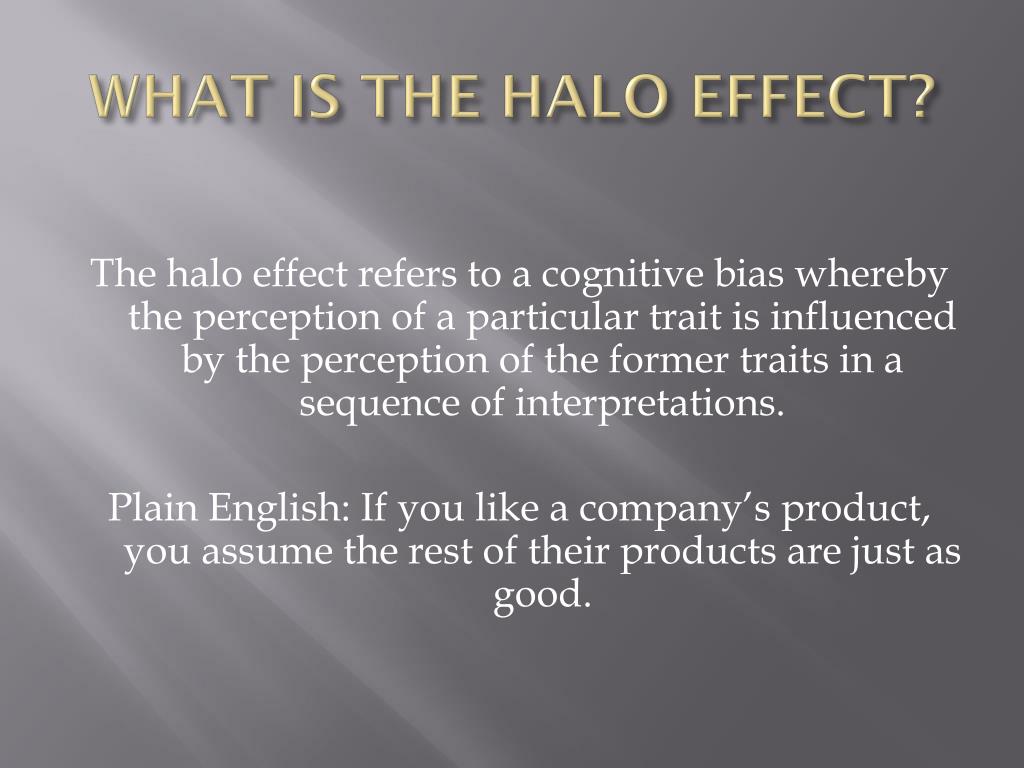 What does halo effect. mean? - Definition of halo effect. - halo effect.  stands for The extra business an agency gives the airline that owns the GDS  system it uses, above and