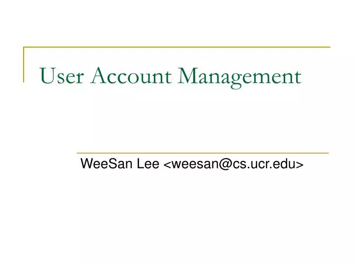 user account management n.