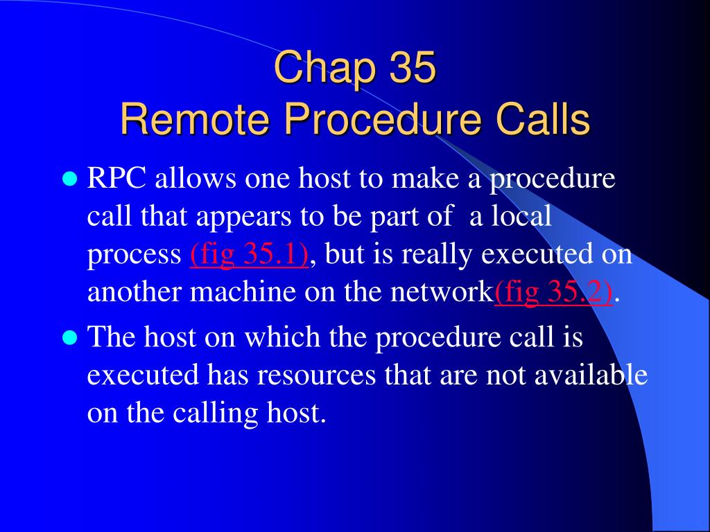 PPT - Chap 35 Remote Procedure Calls PowerPoint Presentation, Free ...