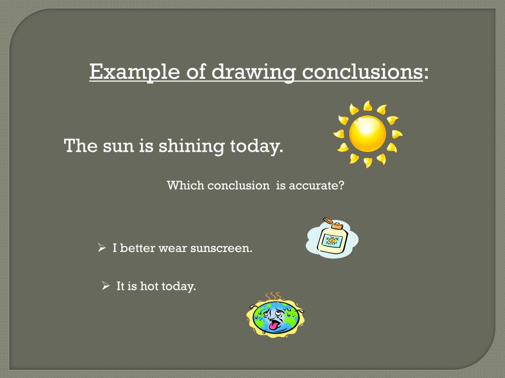 PPT - Drawing conclusions PowerPoint Presentation, free download -  ID:2415845