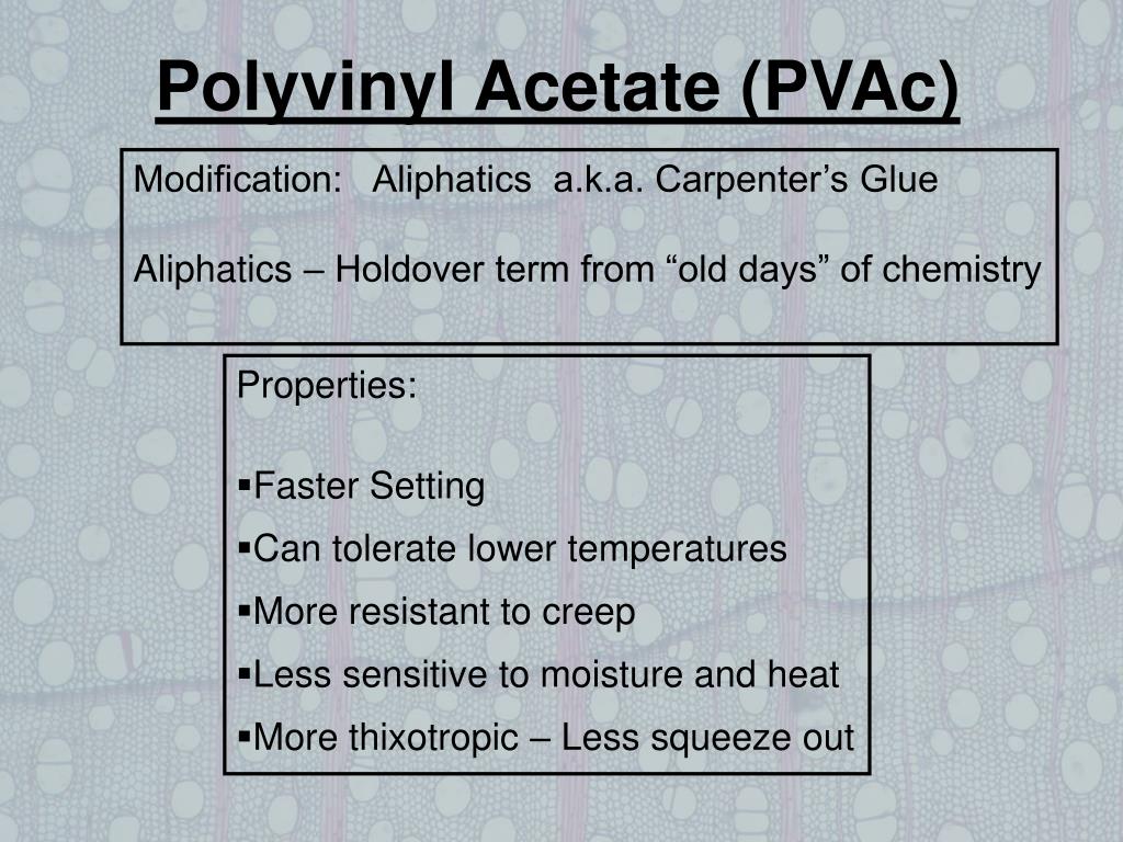 PPT Polyvinyl Acetate Adhesives Forestry 485 Lecture 34 PowerPoint