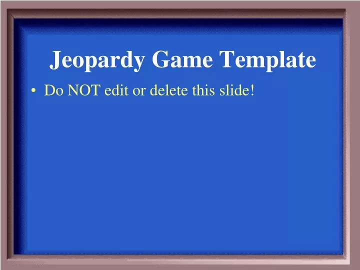 Jeopardy Template For Power Point from image1.slideserve.com