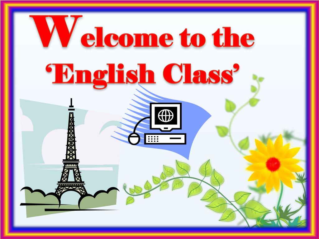 PPT W Elcome To The English Class PowerPoint Presentation Free Download ID 2418396