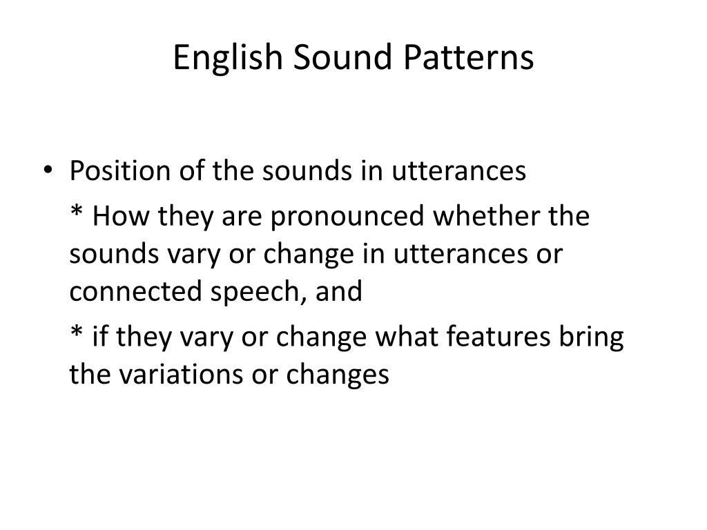 PPT English Sound Patterns PowerPoint Presentation, free download