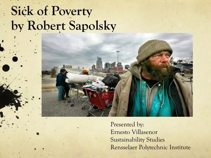sick of poverty by robert sapolsky n.