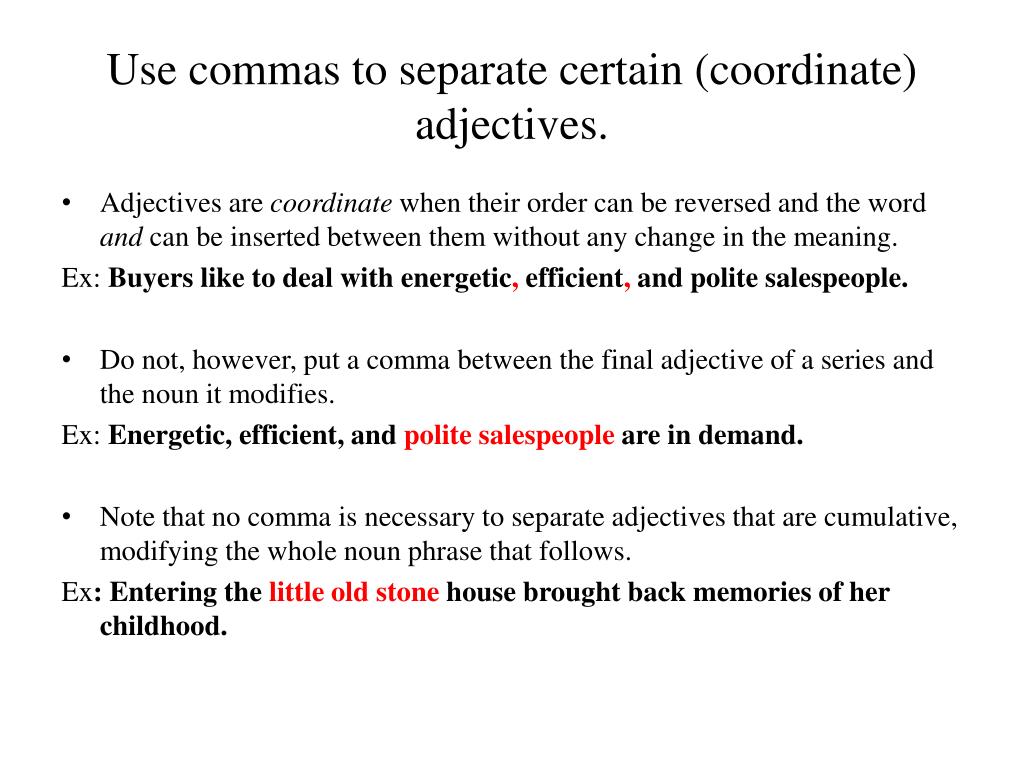 ppt-use-commas-to-separate-three-or-more-items-in-a-series