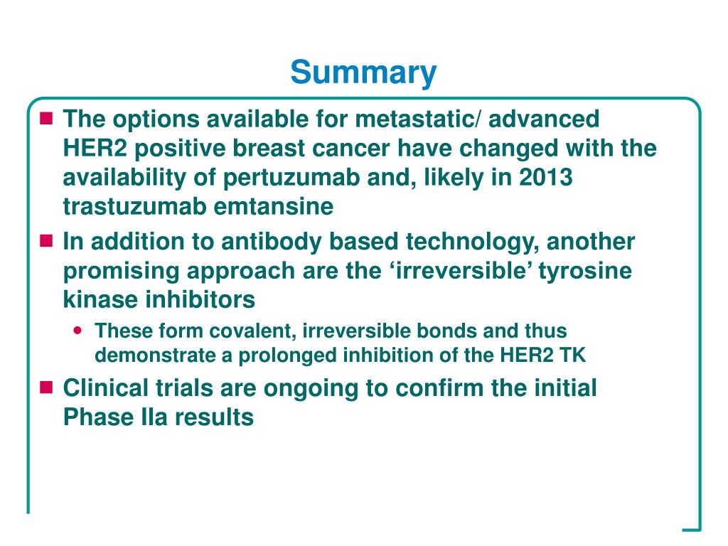 PPT - Future therapeutics for HER2 positive metastatic breast cancer ...