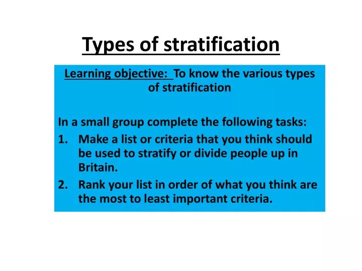 PPT - Types Of Stratification PowerPoint Presentation, Free Download ...