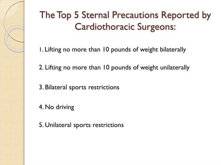 PPT - Sternal Precautions vs. Restrictions: Is It Time For A Change ...