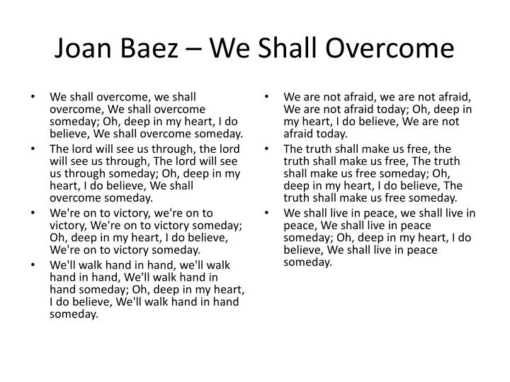 Ppt Joan Baez We Shall Overcome Powerpoint Presentation Free Download Id 2421483