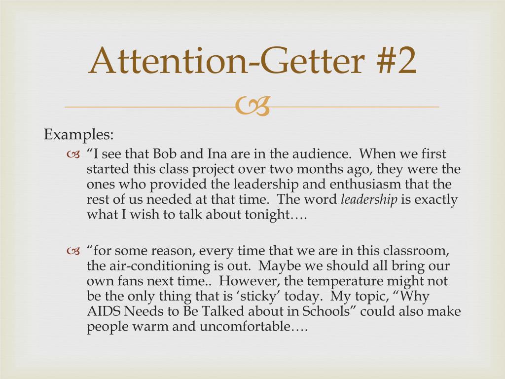 how to write a good attention getter for an informative speech