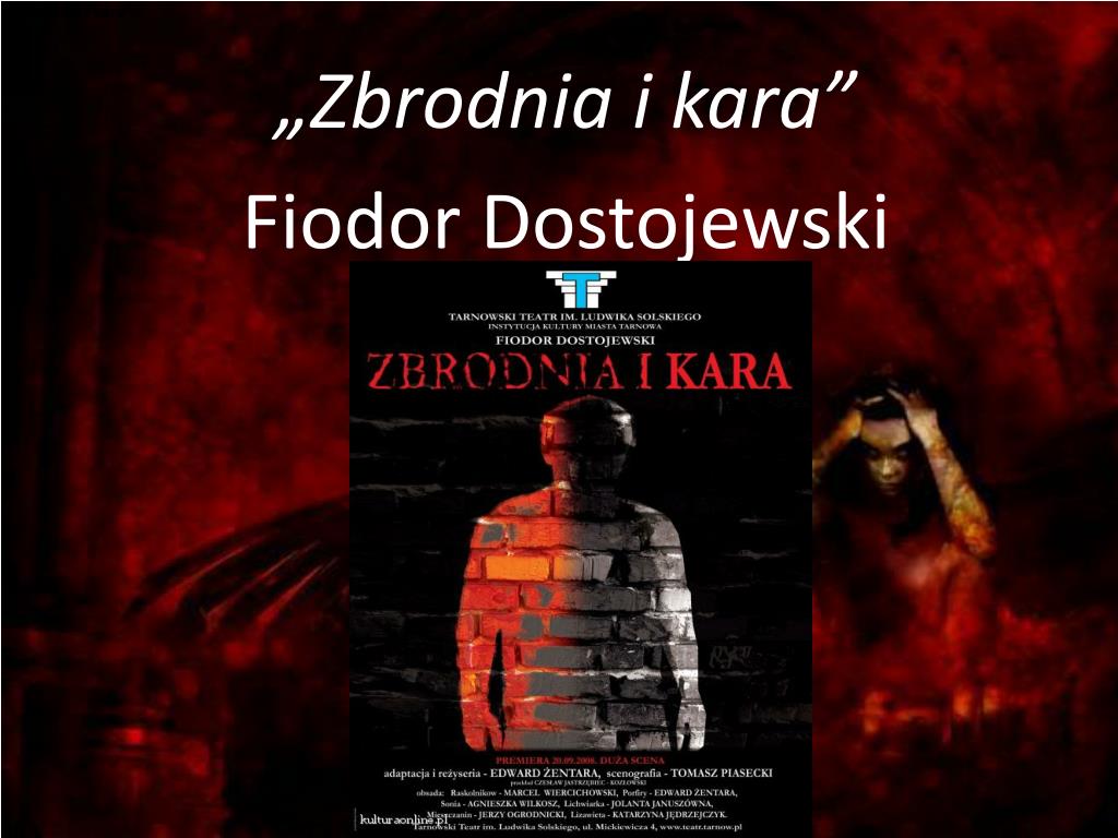 Zbrodnia I Kara Streszczenie Klp PPT - „Zbrodnia i kara” Fiodor Dostojewski PowerPoint Presentation - ID