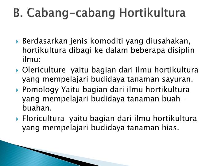 PPT - BUDIDAYA TANAMAN HORTIKULTURA PowerPoint Presentation - ID:2423592