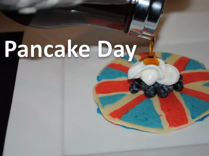 PPT Pancake Day PowerPoint Presentation, free download ID2423724