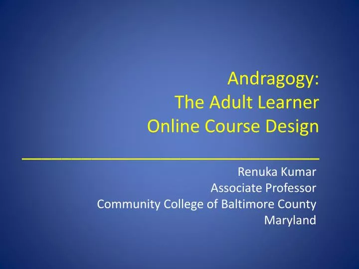 andragogy the adult learner online course design n.