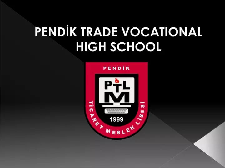 pend k trade vocational high school n.