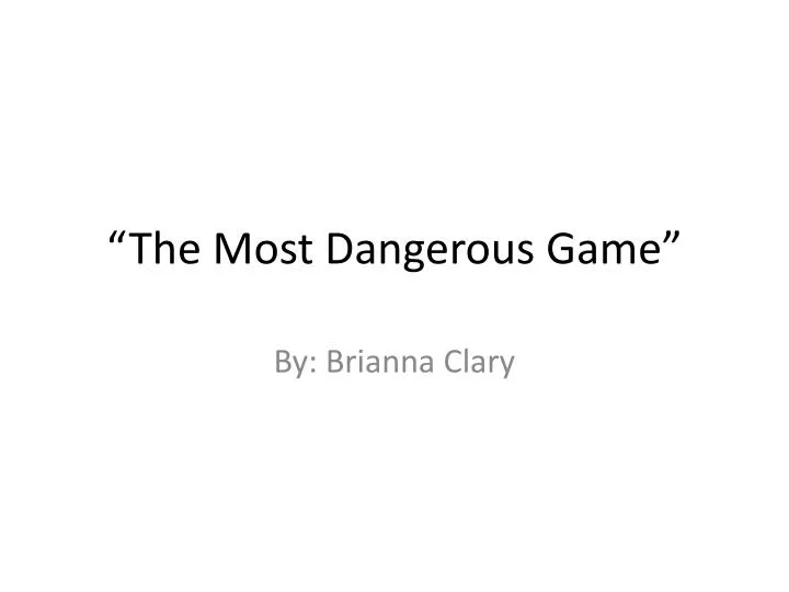 the most dangerous game n.