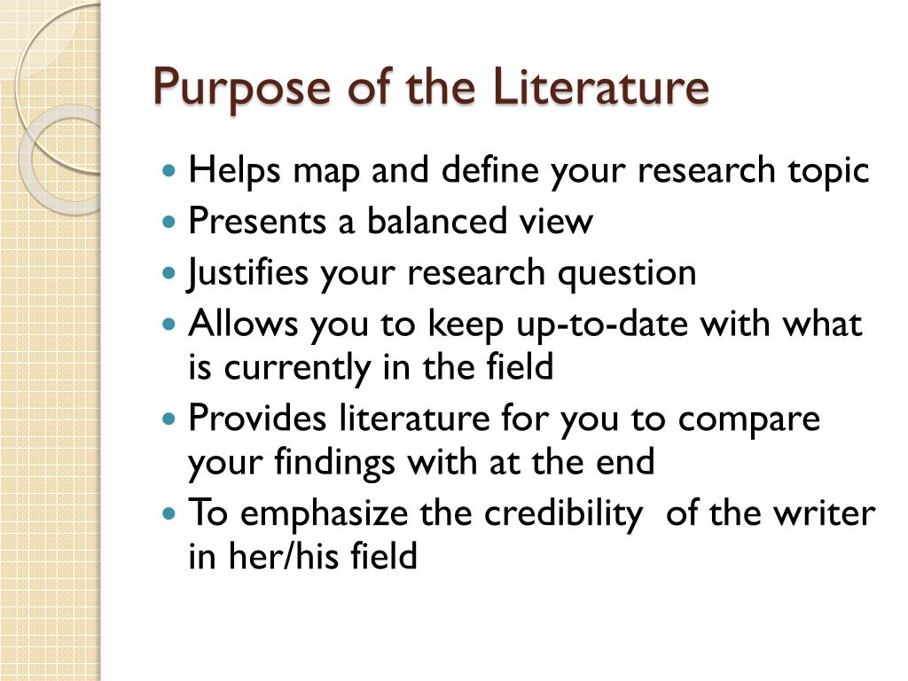 discuss 10 purpose of literature review