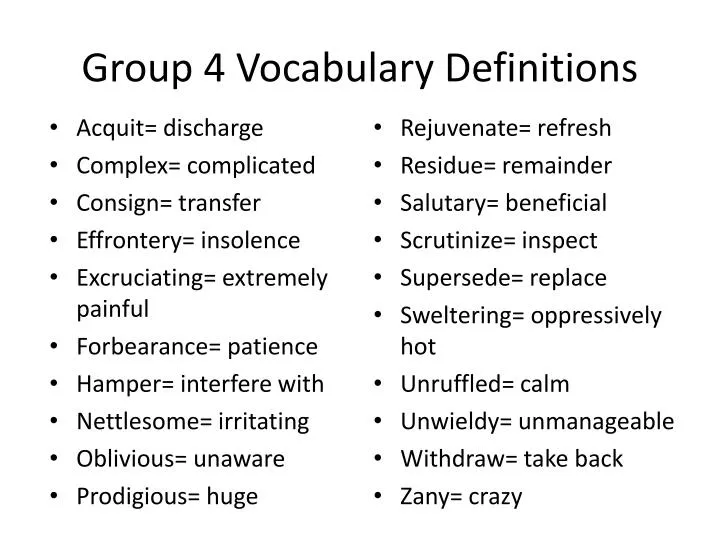 Ppt Group 4 Vocabulary Definitions Powerpoint Presentation Free Download Id 2426215