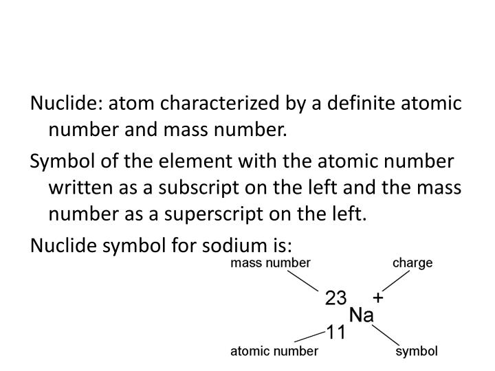 PPT Sodium Nucleus 11 protons, 12 neutrons Charge +11