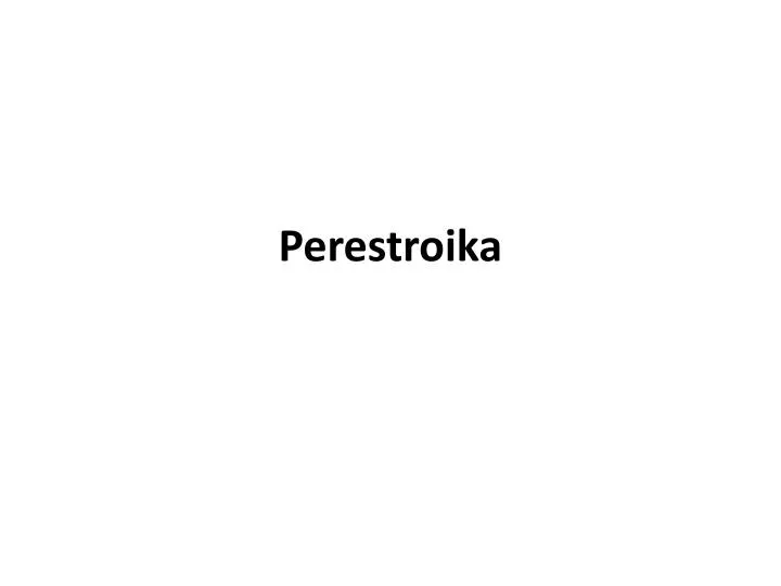 download Perestroika