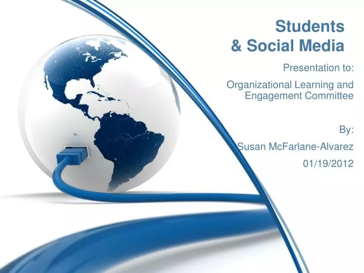 PPT Students & Social Media PowerPoint Presentation, free download