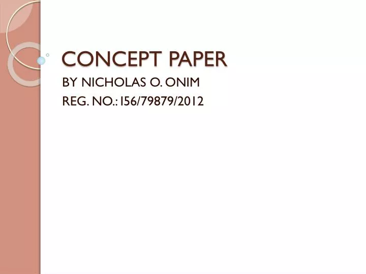 presentation of concept paper