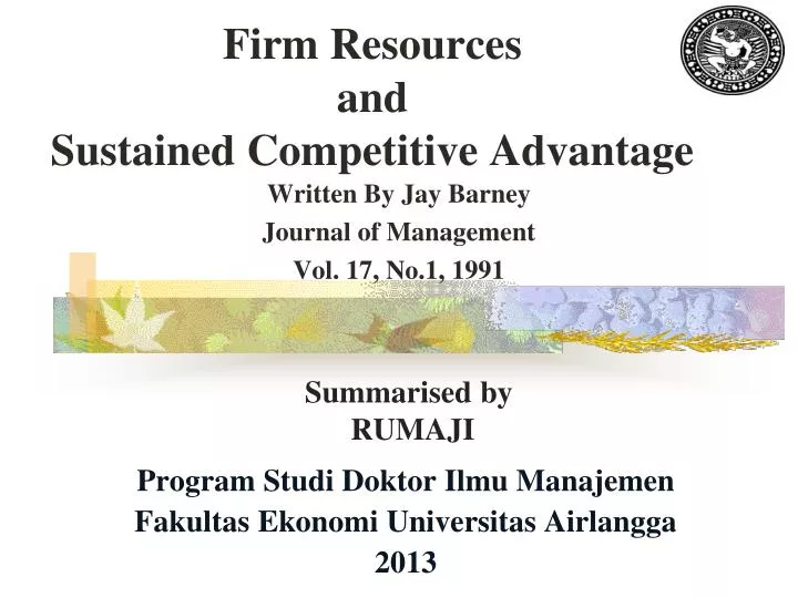 PPT - Firm Resources and Sustained Competitive Advantage PowerPoint