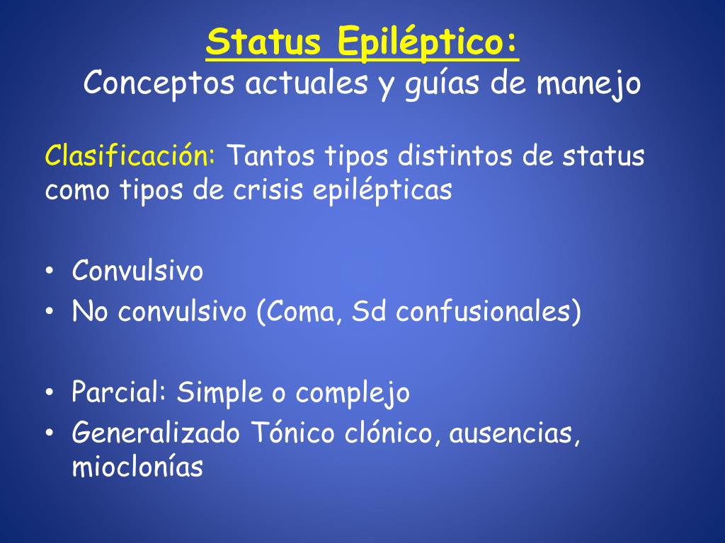 PPT - Status Epiléptico Conceptos Actuales Y Guías Terapéuticas ...