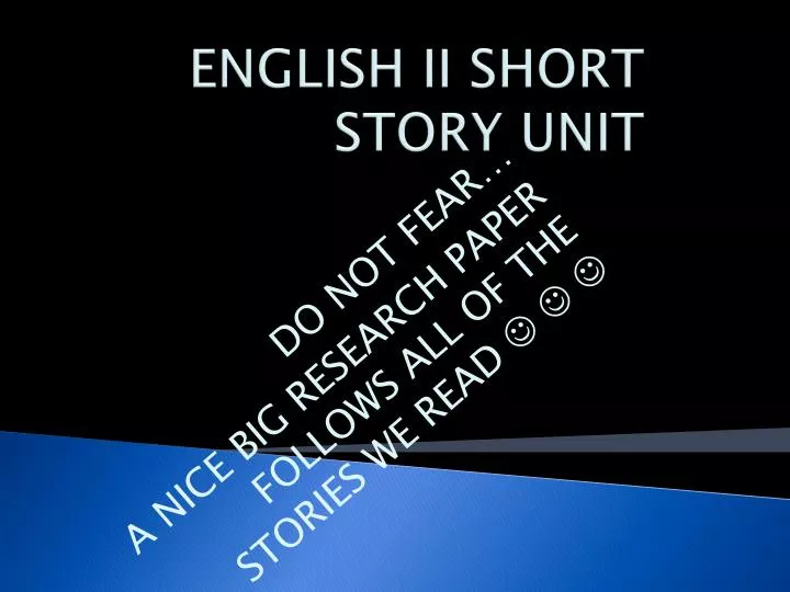english ii short story unit n.