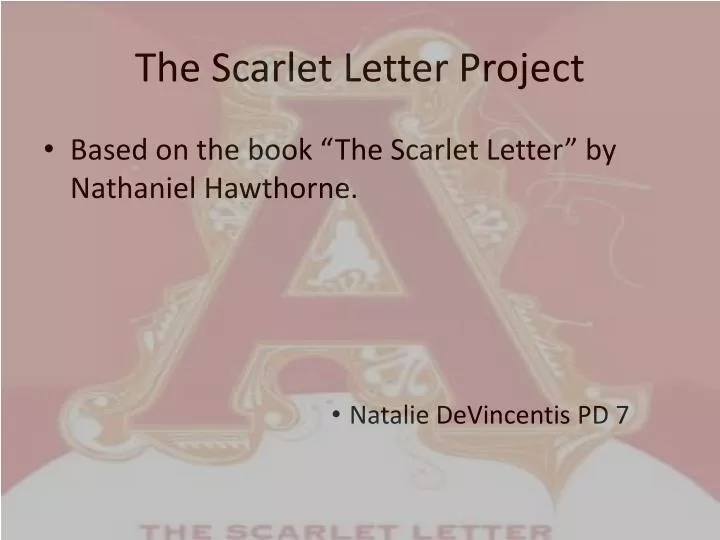 PPT The Scarlet Letter Project PowerPoint Presentation Free Download 