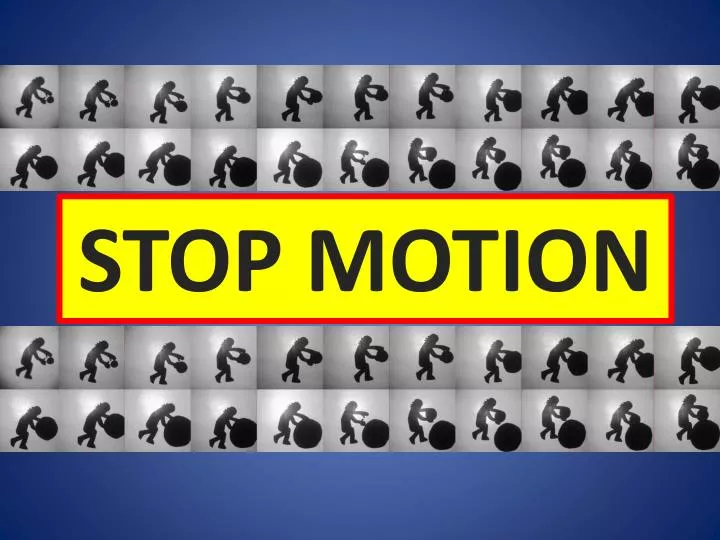 PPT STOP MOTION PowerPoint Presentation Free Download ID 2432691