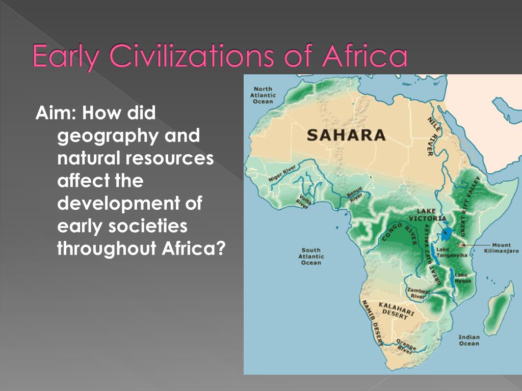 how did geography affect early civilizations