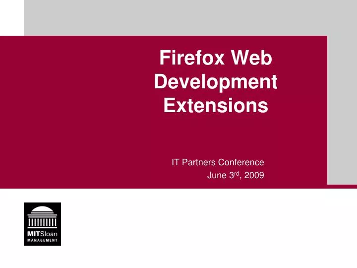 PPT Firefox  Development Extensions PowerPoint Presentation, free